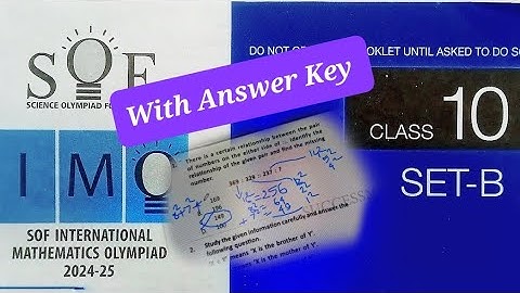 Class 10 IMO Set B Answer Key 2024 - 2025 Level 1/ SOF IMO Answer Key Class 10 / IMO Answers 2024
