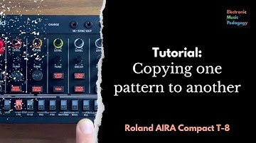 AIRA Compact T8 Tutorial: Copying one pattern to another pattern on the T8