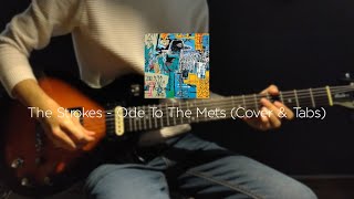 The Strokes - Ode To The Mets (Cover &amp; Tabs)