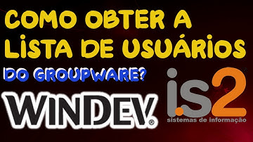 Windev 21 Tutorial - Gravar Nome Usuário Logado Numa Tabela