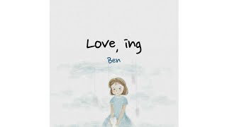 BEN (벤)  - Love, ing (열애중) [Sub Indo]