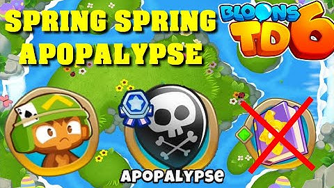 BTD6 - Spring Spring - Apopalypse - medium (no knowledge)
