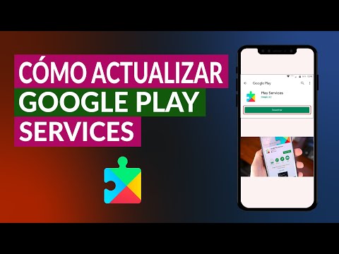 ¿Cómo Actualizar Google Play Services si no se Pueden Instalar?