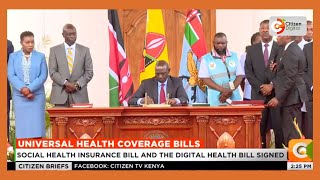 President Ruto signs four Universal Health Coverage laws into effect