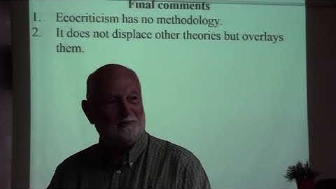 Introduction to Ecocriticism by Professor Terry Gifford, Part three