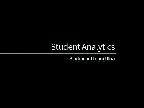 Analytics in Blackboard Learn with the Ultra Experience