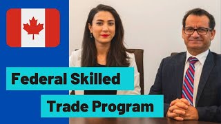 How Federal Skilled Trades Program works?