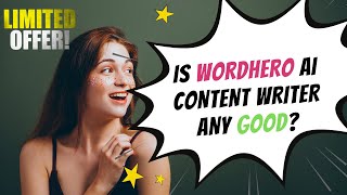 WordHero AI Review  - Is This New AI Writer Good