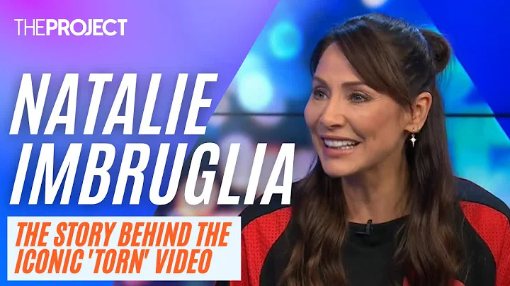 Natalie Imbruglia: Singer Reveals The Story Behind The Iconic Torn Video