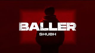 shubh - baller (official music video) dilraj dhillon