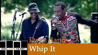 Dazz Band - Whip It