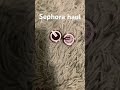 Sephora haul! #sephora #hualvideo #music