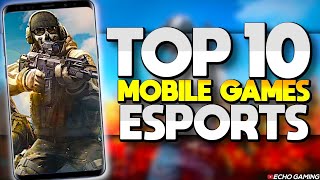 Top 10 Mobile Esports Games