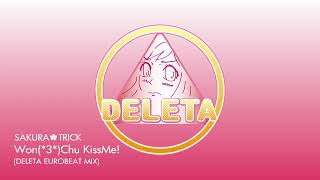 Won(*3*)Chu KissMe! (DELETA EUROBEAT MIX)