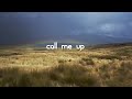 Sophiemarieb  call me up official lyric