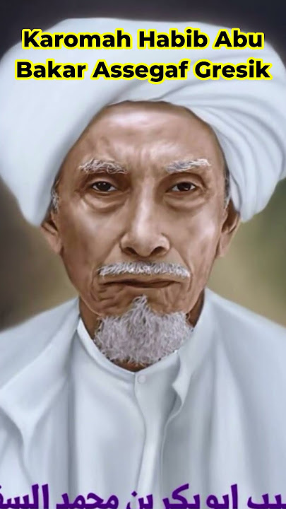 KAROMAH HABIB ABU BAKAR ASSEGAF GRESIK #shorts #habibabubakarassegaf #waliqutub #kisahislami