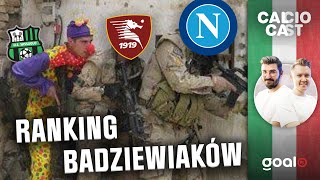 RANKING BADZIEWIAKÓW: NAJWIĘKSI PRZEBIERAŃCY SERIE A | Calcio Cast | Dumanowski & Guziak