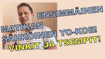 hq720 Matikka Yo Ensimmäinen matikan sähköinen yo-koe - vinkit ja tsempit!