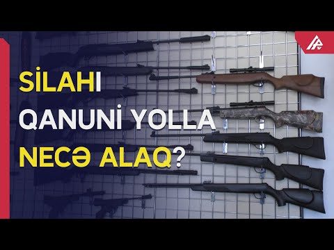 Odlu silah almaq istəyənlər! – QANUNİ YOLLARI AÇIQLAYIRIQ