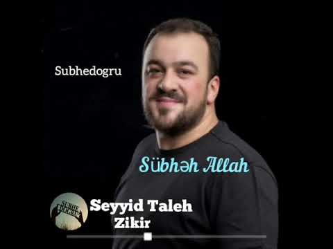 Seyyid Taleh - Zikir