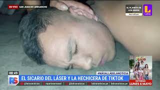 La caída del 'sicario del láser' y 'la hechicera del Tiktok' en San Juan de Lurigancho