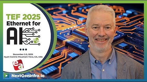 #TEF25: Why Betting on Ethernet Wins: Meeting AI