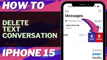 How to Delete Text Conversation on iPhone 15