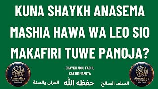 HILI SWALI HALIKUBALIKI! UKALI WA SHAYKH ABUL FADHL KASSIM MAFUTA BAADA YA KUULIZWA SWALI HILI 