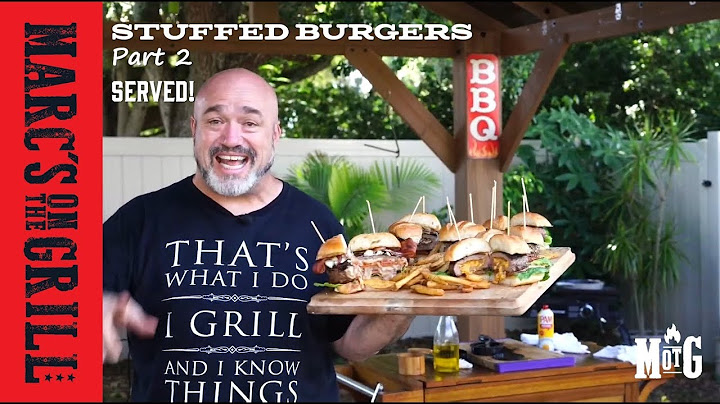 Stuffed Burgers - cooking and serving -  Part 2