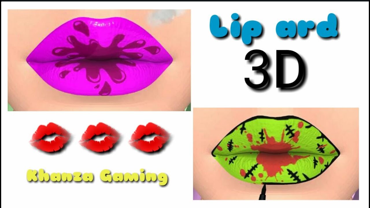 Bermain lip art 3d gamePlay YouTube