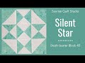 Silent Star - Stash-buster Block 45