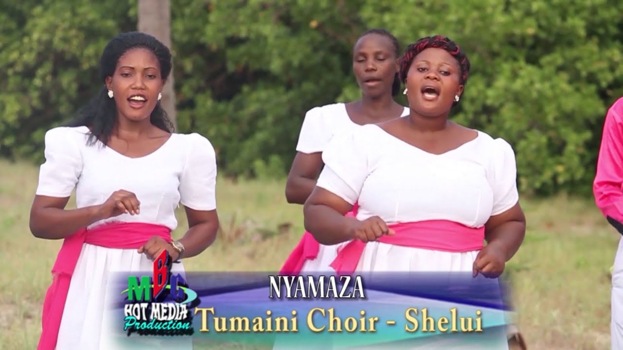 NYAMAZA - TUMAINI CHOIR SHELUI