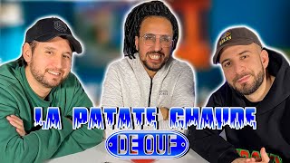 LA PATATE CHAUDE DE OUF (feat Mehdi Maïzi) #14