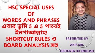 HSC|| Special Uses of Words and Phrases short Cut Rules. English 2nd Paper Question No. 3 ||Arif_Sir