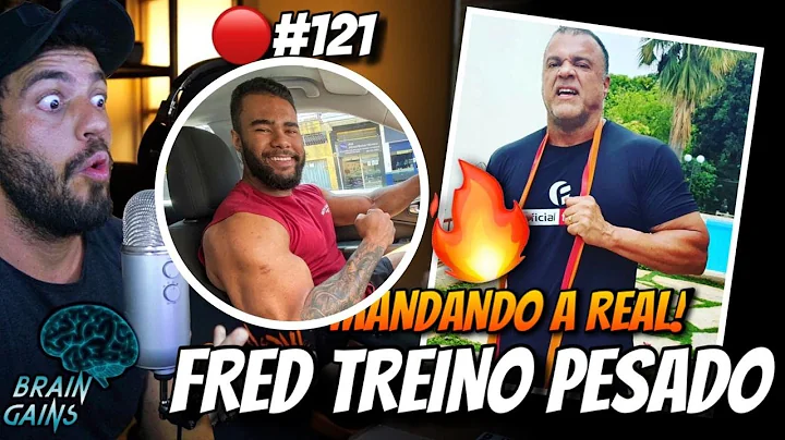 FRED TREINO PESADO MANDA A REAL SOBRE O BODYBUILDI...