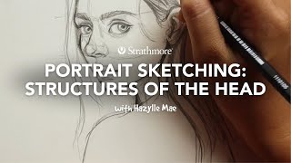 Portrait Sketching - Learning the Structures of the Head with Hazylle Mae | Lesson 1 of 4 by Strathmore Artist Papers 1,285 views 4 months ago 15 minutes