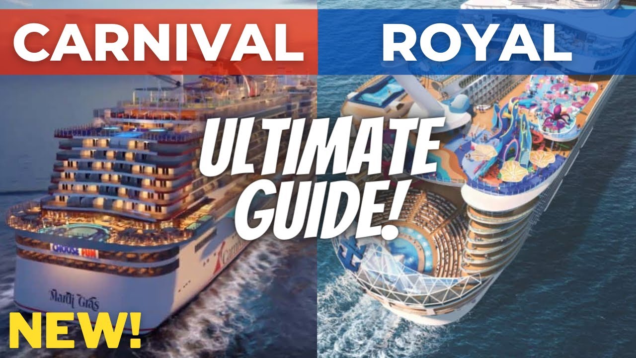 royal caribbean cruise vs carnival