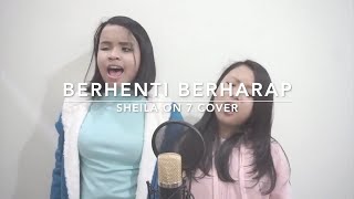 Putri Ariani x Devina - Berhenti berharap \