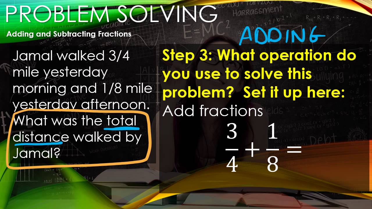 problem solving involving addition and subtraction of fractions grade 6