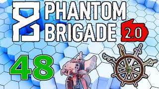 Phantom Brigade - Part 48 - They took ma Arm