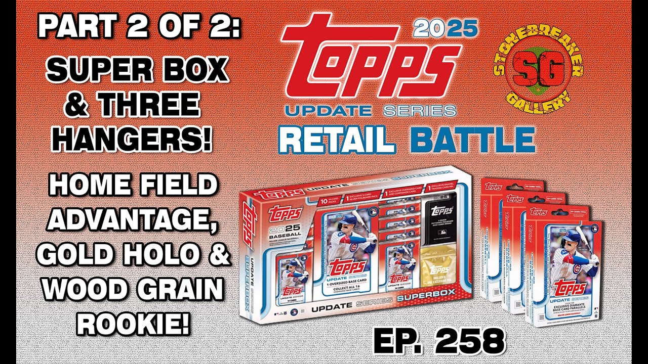2025 Topps Update Retail Battle Part 2 of 2: Super Box Vs. Hanger Boxes