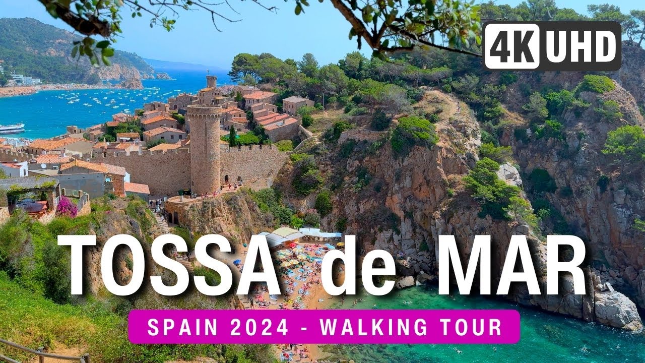 TOSSA DE MAR Walking Tour ☀️ SPAIN 2024 - 