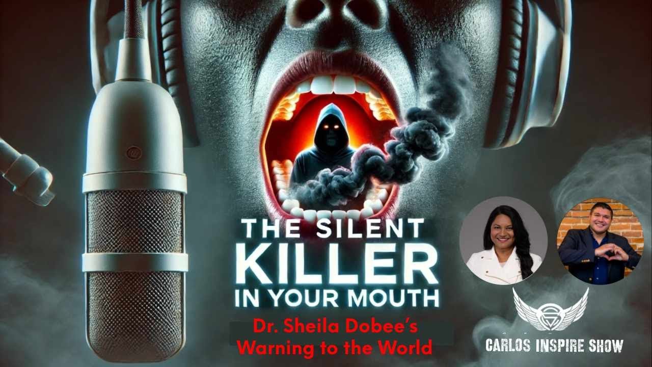 The Silent Killer in Your Mouth: Dr. Sheila Dobee’s Warning to the World