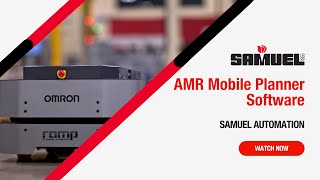 AMR Mobile Planner Software | Samuel Automation