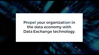 Propel Your Organization With Dawex Data Exchange