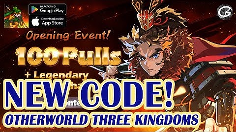 Otherworld Three Kingdoms Giftcode & How to Redeem Code - Mobile Game (Android/IOS)