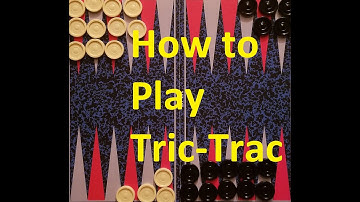 How to play Tric-Trac