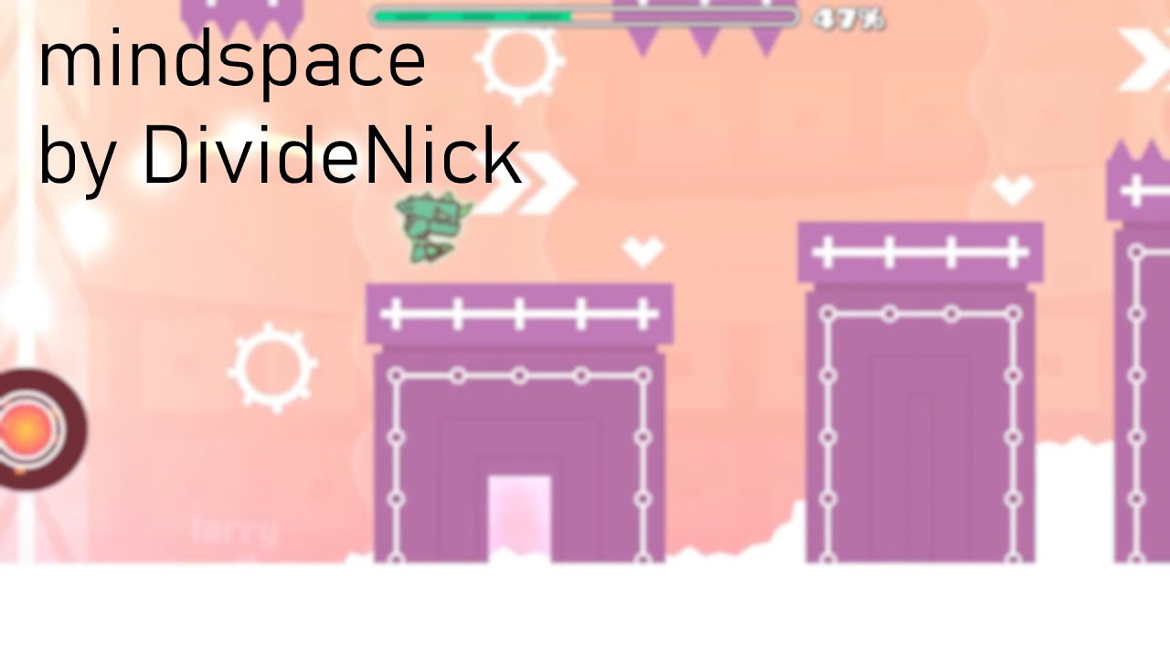 mindspace by DivideNick (me) | Geometry Dash