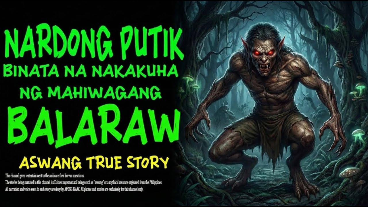 NARDONG PUTIK BINATANG NAKAKUHA NG MAHIWAGANG BALARAW _ Aswang True Story