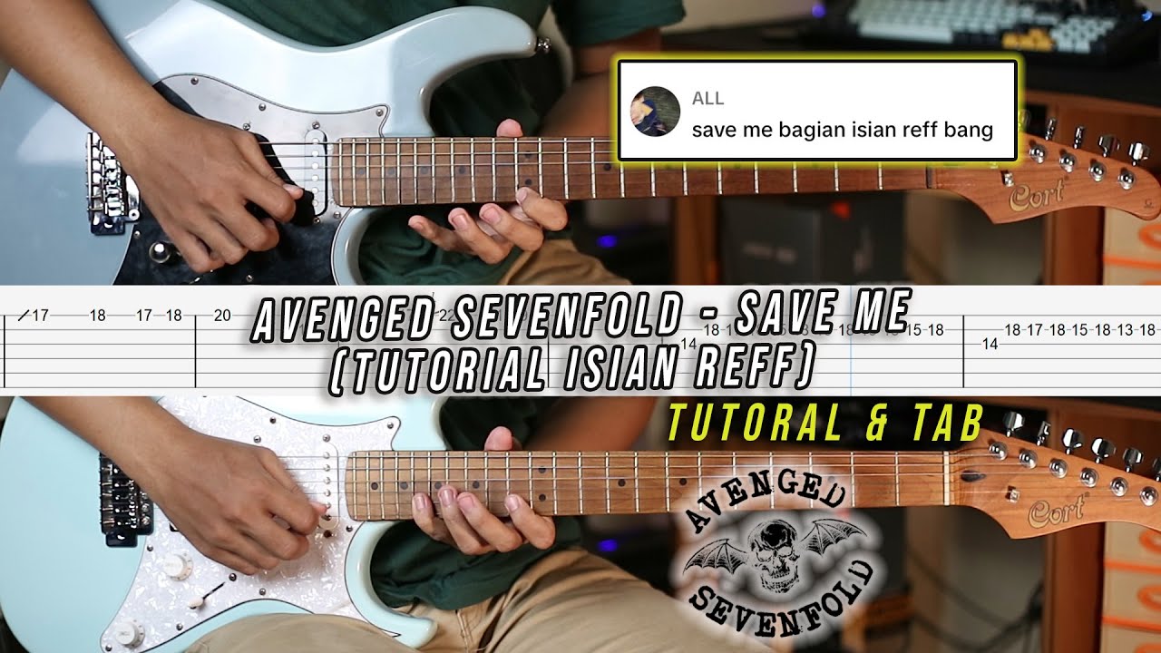 TUTORIAL Isian Reff Avenged Sevenfold - Save Me + TAB - YouTube